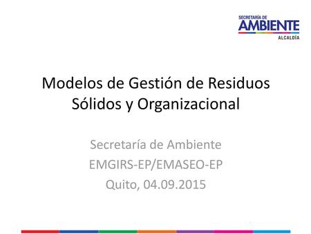 Modelos de Gestión de Residuos Sólidos y Organizacional
