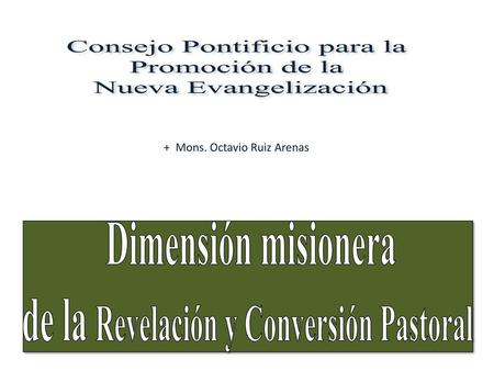 de la Revelación y Conversión Pastoral
