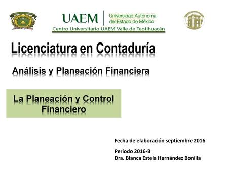 La Planeación y Control Financiero