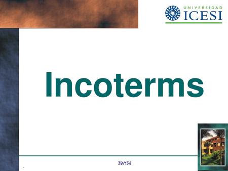 Incoterms . 39/154.