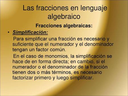 Las fracciones en lenguaje algebraico