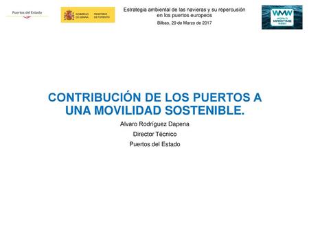 CONTRIBUCIÓN DE LOS PUERTOS A UNA MOVILIDAD SOSTENIBLE.