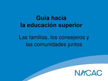 Guía hacia la educación superior