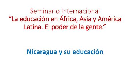 Nicaragua y su educación
