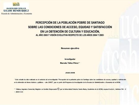 PERCEPCIÓN DE LA POBLACIÓN POBRE DE SANTIAGO