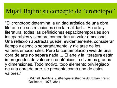 Mijail Bajtin: su concepto de “cronotopo”