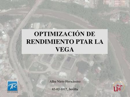 OPTIMIZACIÓN DE RENDIMIENTO PTAR LA VEGA