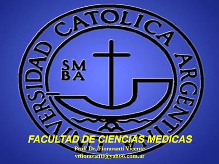 FACULTAD DE CIENCIAS MEDICAS