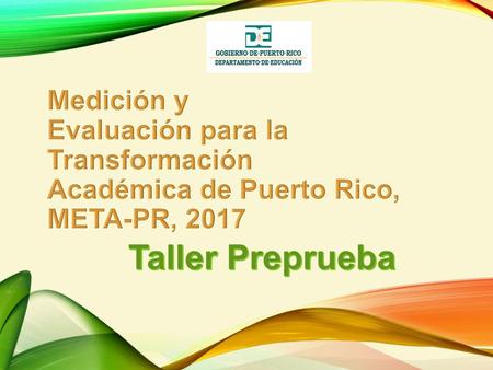 Taller Preprueba Medición y Evaluación para la Transformación