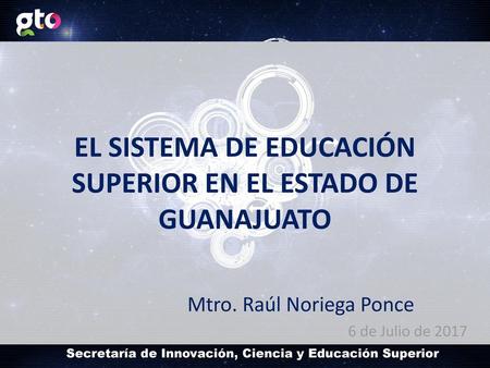 EL SISTEMA DE EDUCACIÓN SUPERIOR EN EL ESTADO DE GUANAJUATO