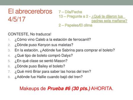 Makeups de Prueba #6 (30 pts.) AHORITA.