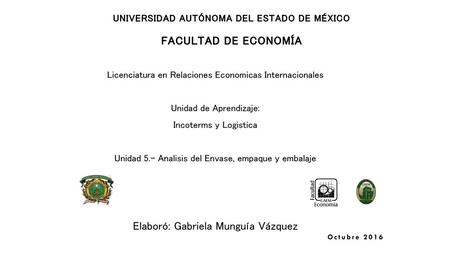 Universidad Autónoma del Estado de México Facultad de Economía