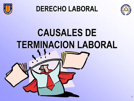 CAUSALES DE TERMINACION LABORAL