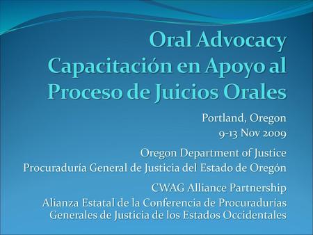 Oral Advocacy Capacitación en Apoyo al Proceso de Juicios Orales