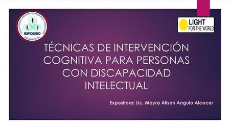 Expositora: Lic. Mayra Alison Angulo Alcocer