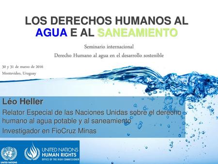 Los derechos humanos al agua e al saneamiento