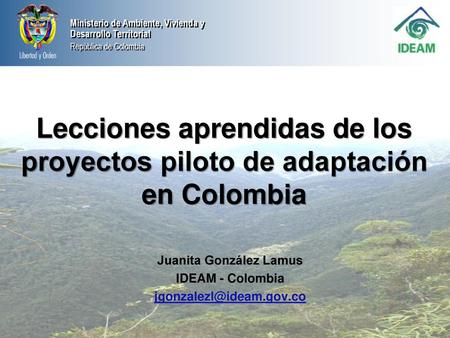 Lecciones aprendidas de los proyectos piloto de adaptación en Colombia