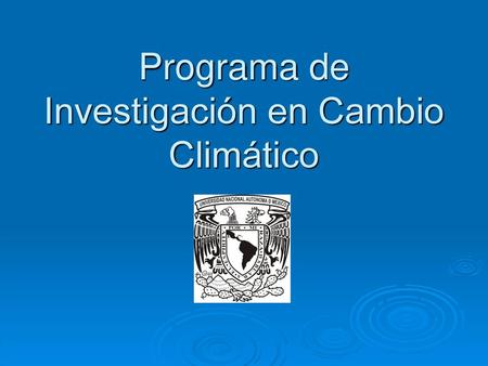 Programa de Investigación en Cambio Climático