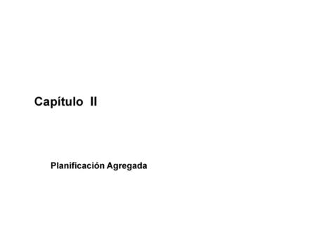 Planificación Agregada