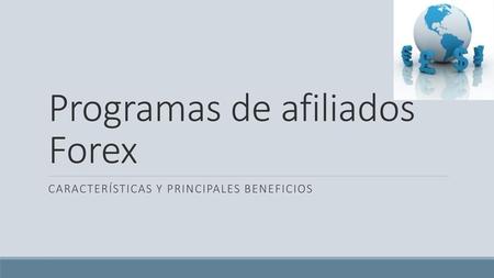 Programas de afiliados Forex