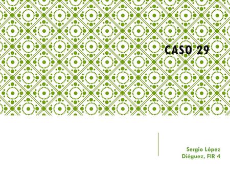 Sergio López Diéguez, FIR 4