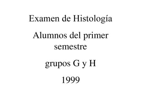 Alumnos del primer semestre