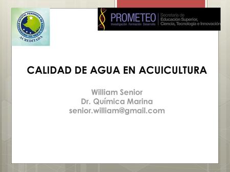 CALIDAD DE AGUA EN ACUICULTURA