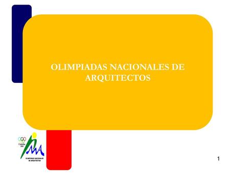 OLIMPIADAS NACIONALES DE ARQUITECTOS