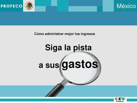 Siga la pista a sus gastos