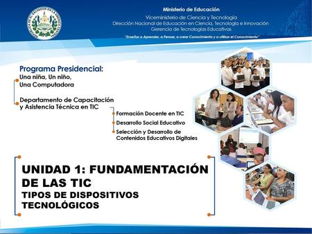 UNIDAD 1: FUNDAMENTACIÓN DE LAS TIC