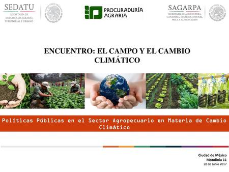 ENCUENTRO: EL CAMPO Y EL CAMBIO CLIMÁTICO