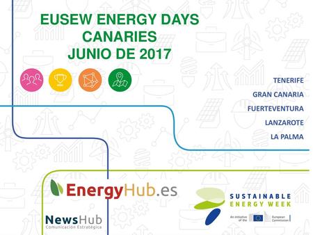 EUSEW ENERGY DAYS CANARIES JUNIO DE 2017
