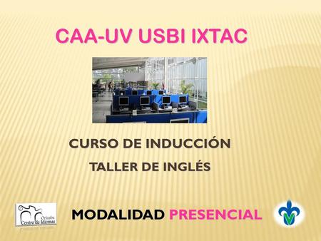 CURSO DE INDUCCIÓN TALLER DE INGLÉS