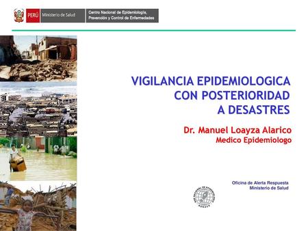 VIGILANCIA EPIDEMIOLOGICA CON POSTERIORIDAD A DESASTRES
