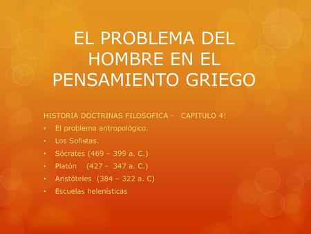 EL PROBLEMA DEL HOMBRE EN EL PENSAMIENTO GRIEGO