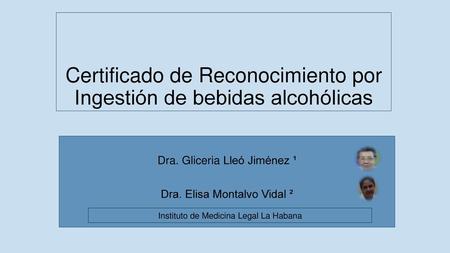 Certificado de Reconocimiento por Ingestión de bebidas alcohólicas