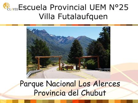 Parque Nacional Los Alerces Provincia del Chubut