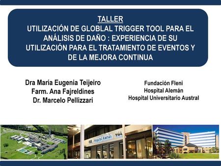 Dra María Eugenia Teijeiro Hospital Universitario Austral