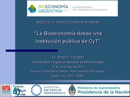 “La Bioeconomía desde una institución pública de CyT”