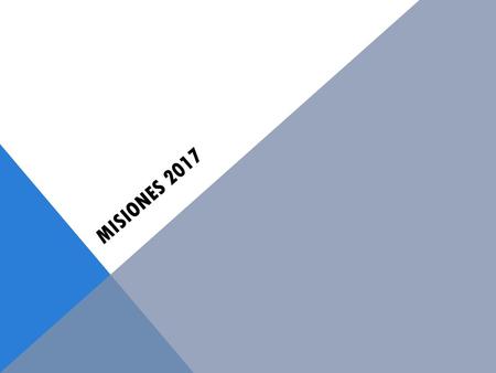 Misiones 2017.