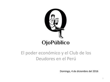 El poder económico y el Club de los Deudores en el Perú