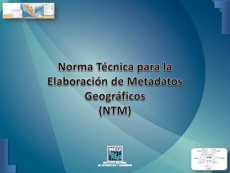 Elaboración de Metadatos Geográficos