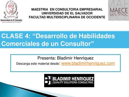 CLASE 4: “Desarrollo de Habilidades Comerciales de un Consultor”
