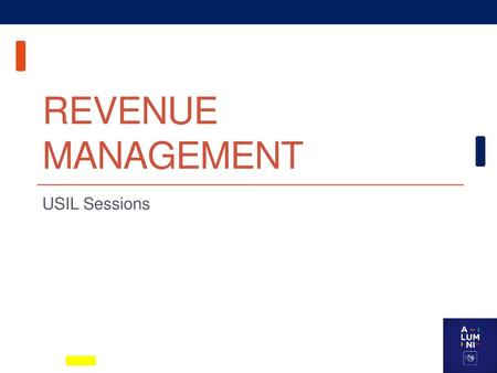 Revenue Management USIL Sessions.