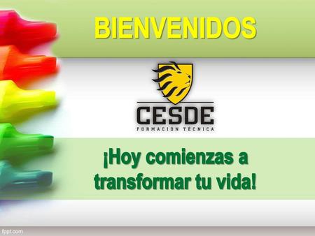 ¡Hoy comienzas a transformar tu vida!