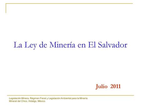La Ley de Minería en El Salvador