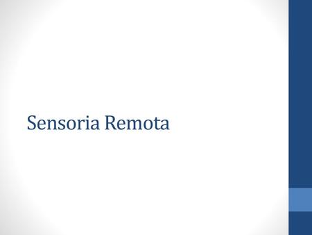Sensoria Remota.