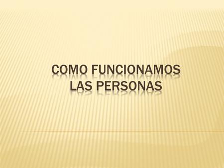  El mundo es creado  Encontramos seres:  Inanimados  Animados  Entre los seres animados:  Alma vegetal (nacen, crecen, se reproducen, mueren) 
