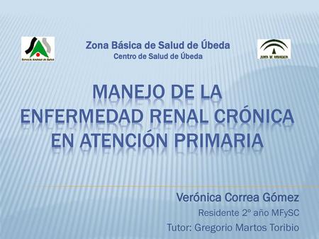 Manejo de la enfermedad Renal crónica en Atención Primaria
