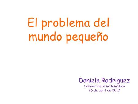 El problema del mundo pequeño